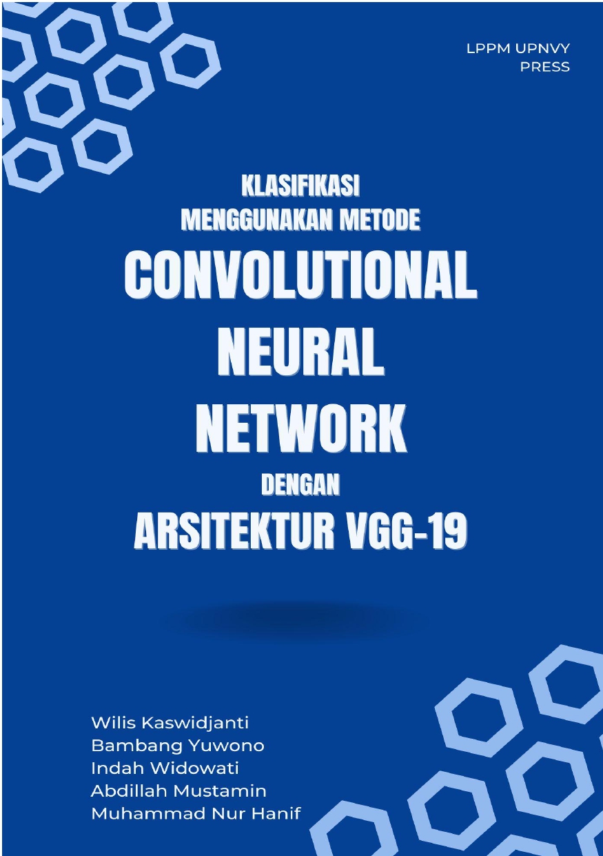 Cover Buku Klasifikasi Menggunakan Metode Convolutional Neural Network dengan Arsitektur VGG-19